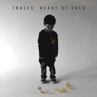 Heart of Gold - EP - TRACES