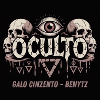 Oculto - Single - Galo Cinzento & Benytz