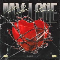 My Love - Single - MAUR & A’MIRI