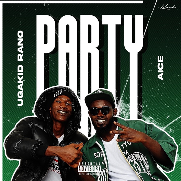 Party (feat. Ugakid RANO)