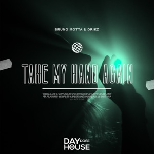 Take My Hand Again - Single