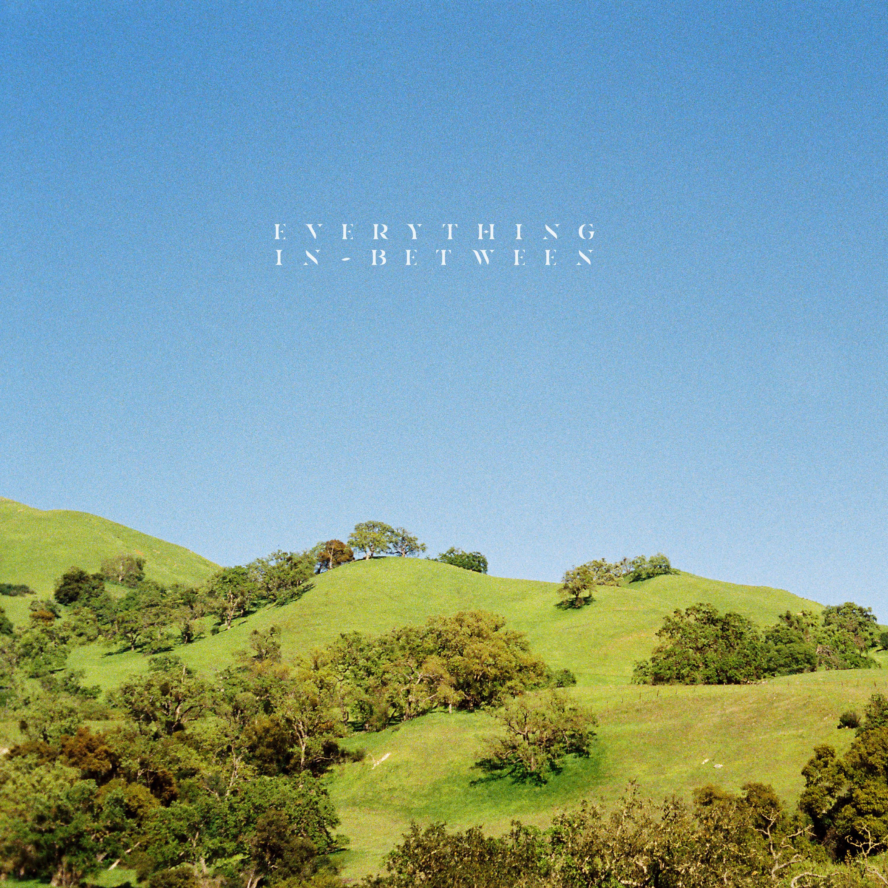 Everything In Between - Single