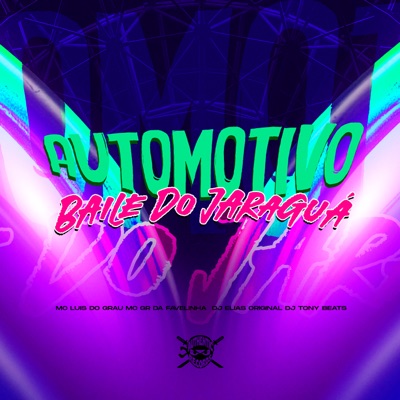 Automotivo Baile do Jaraguá (feat. mc gr da favelinha) - Single