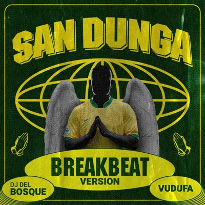 Sandunga (feat. Vudufa) [Breakbeat Version] - Single