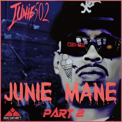 Junie Mane, Pt. 2
