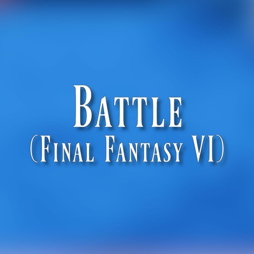 Battle (Final Fantasy VI) - Single