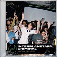 Interplanetary Criminal: Keep Hush, Breaka Presents (DJ Mix) - Interplanetary Criminal