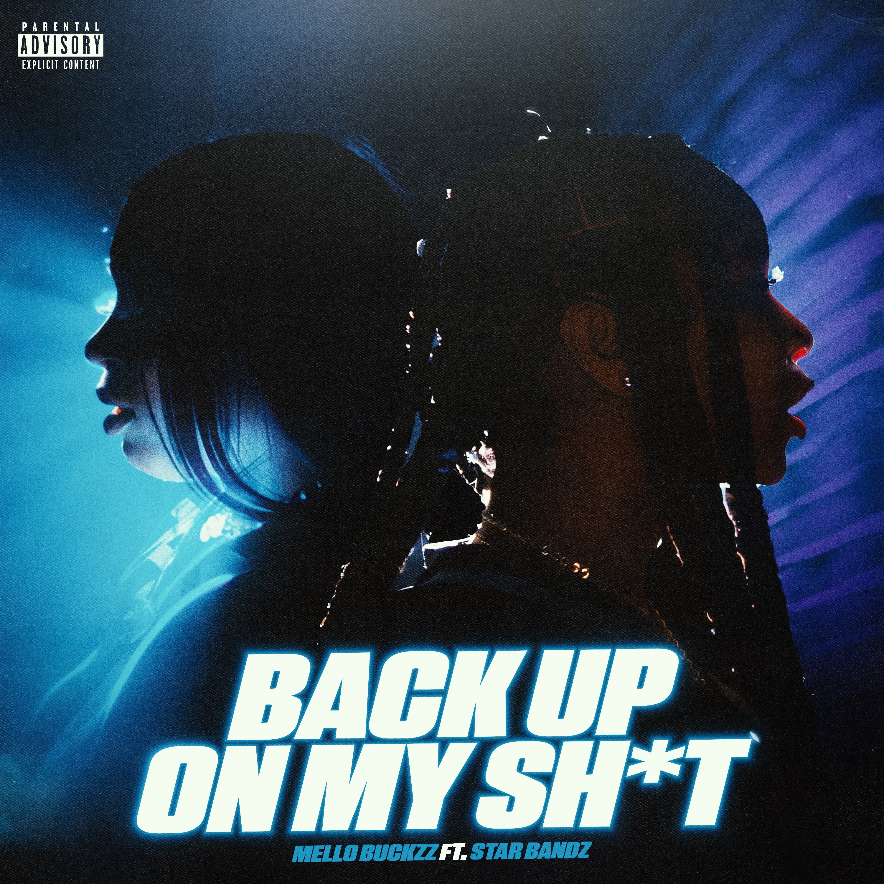Back Up On My Shit (feat. STAR BANDZ) - Single