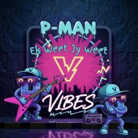 Ek Weet Jy Weet (feat. Steve Hofmeyr) [PMV Remix] - Single - P-Man Vibes