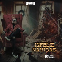 Infeliz Navidad - Single - Ovifour & Danny Romers