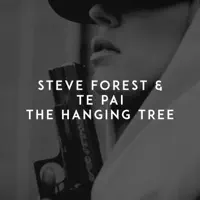 The Hanging Tree — Steve Forest & Te Pai