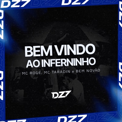 BEM VINDO AO INFERNINHO - Single