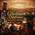 Ghiribizzo Sinfonico per fagotto e orchestra - Single