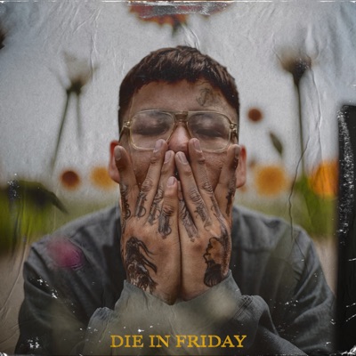 Die In Friday