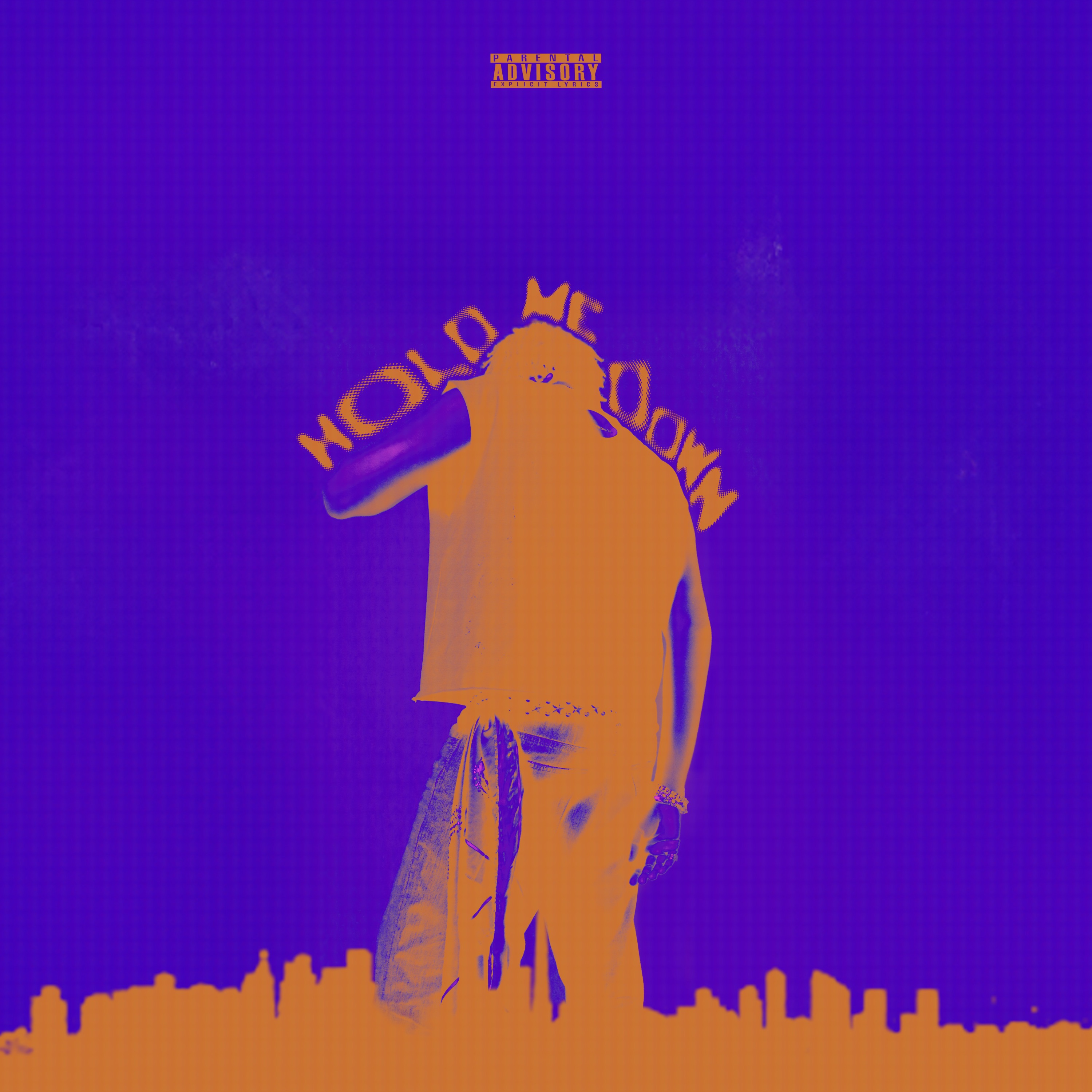 Hold Me Down - Single