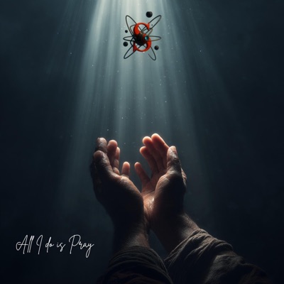 All i do is pray - Single