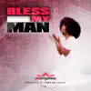 Ak Songstress - Bless My Man