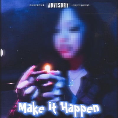Make It Happen - Single
