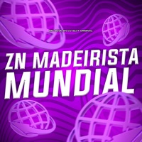 Zn Madeirista Mundial - Single - DJ SLV7 Original & MC SILVA ZN