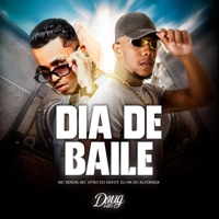 Dia de Baile - Single - MC Xenon, Mc Vitão Do Savoy, Dj Hn do Alvorada & Doug Hits