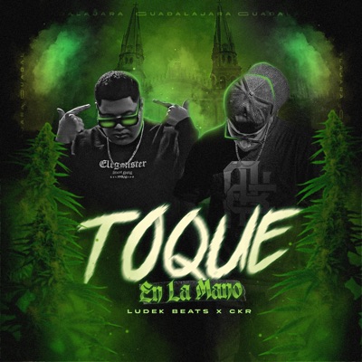 TOQUE EN LA MANO (feat. LUDEK EZG) - Single