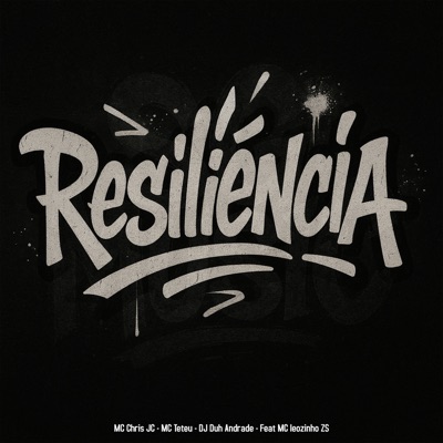 Resiliência (feat. MC Leozinho Zs) - Single