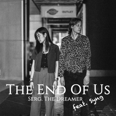 The End Of Us (feat. Syng) - Single