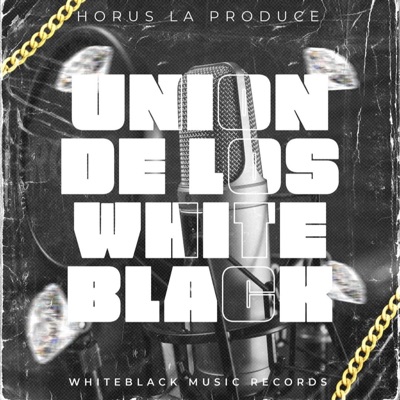 Unión De Los White Black - EP