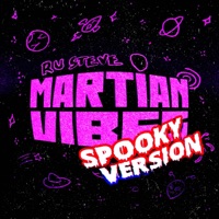 Martian Vibes (Spooky Version) - Single - R U Steve