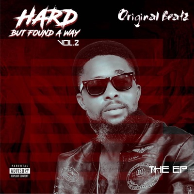 Hard but Found a WAY, Vol. 2 - EP