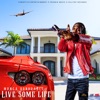 Live Some Life