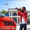 Live Some Life
