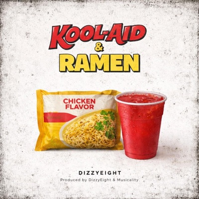 Kool-Aid & Ramen - Single