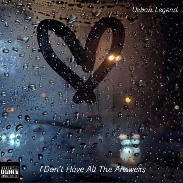 I Don't Have All The Answers EP