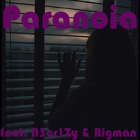 Paranoia (feat. N3cr1Zy & Bigman) - Single - Devv405