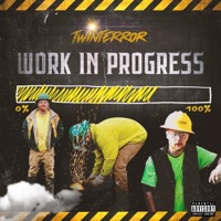 Work In Progress - Single - TwinTerror