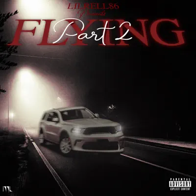 Listen to FLYING PT2 - Single by Lilrell86