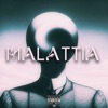 Malattia (Radio edit) - Single