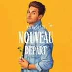 Nouveau Départ - Single