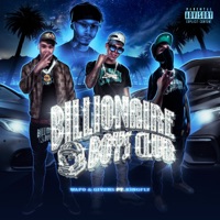 Billionaire Boys Club (feat. King Fly & DBS) - Single - Wapo & Givens