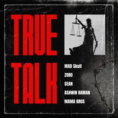 True Talk (feat. Aaron Zoro, Sean.music & MamaBros) - Single