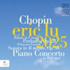 Frédéric Chopin: the Winner of the International Fryderyk Chopin Piano Competition, Warsaw, 2025 - エリック・ルー new Single
