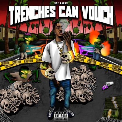 The Trenches Can Vouch