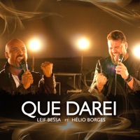 Que Darei (Que Darei ao Senhor) - Single - Leif Bessa & Hélio Borges