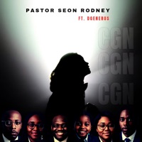 CGN (feat. Dgenerus) - Single - Pastor Seon Rodney