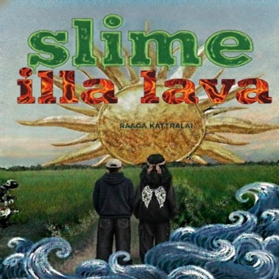 SLIME ila LAVA - Single