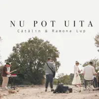 Nu pot uita — Catalin Si Ramona Lup