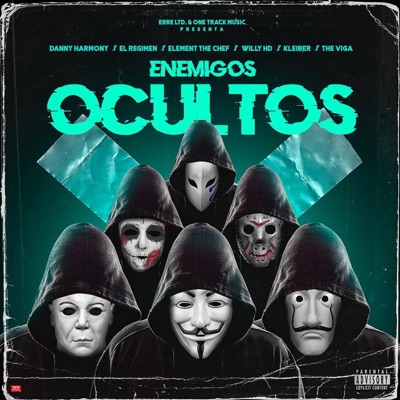 Enemigos Ocultos (feat. Danny Harmony, El Régimen, Element The Chef, Kleiber, The Viga & Willy HD) [Domi Remix] - Single