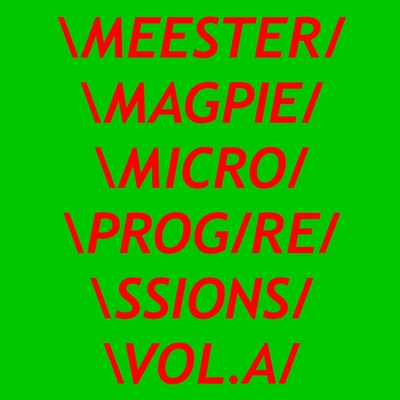 Microprogressions Vol.A