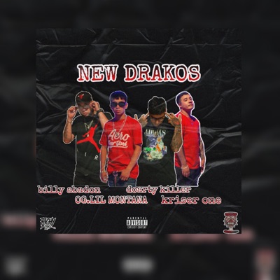 New Drakos (feat. OG Carter, Billy Abadon & Kriser) - Single